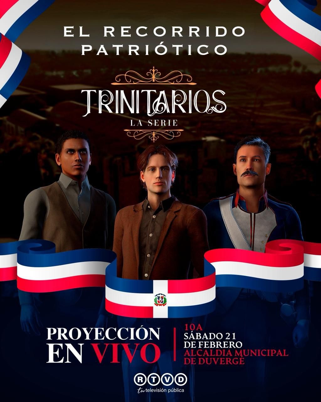 EL RECORRIDO PATRIÓTICO – TRINITARIOS, LA SERIE
